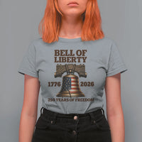 Liberty Bell 250th Anniversary T Shirt For Women American Pride Gift