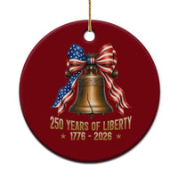 250 Years Of Liberty Ceramic Ornament American Heritage Bell Graphic