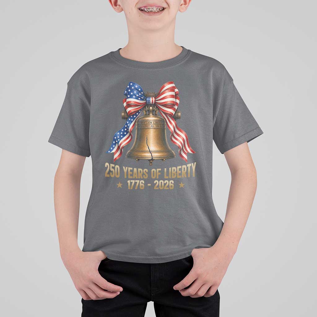 250 Years Of Liberty T Shirt For Kid American Heritage Bell Graphic