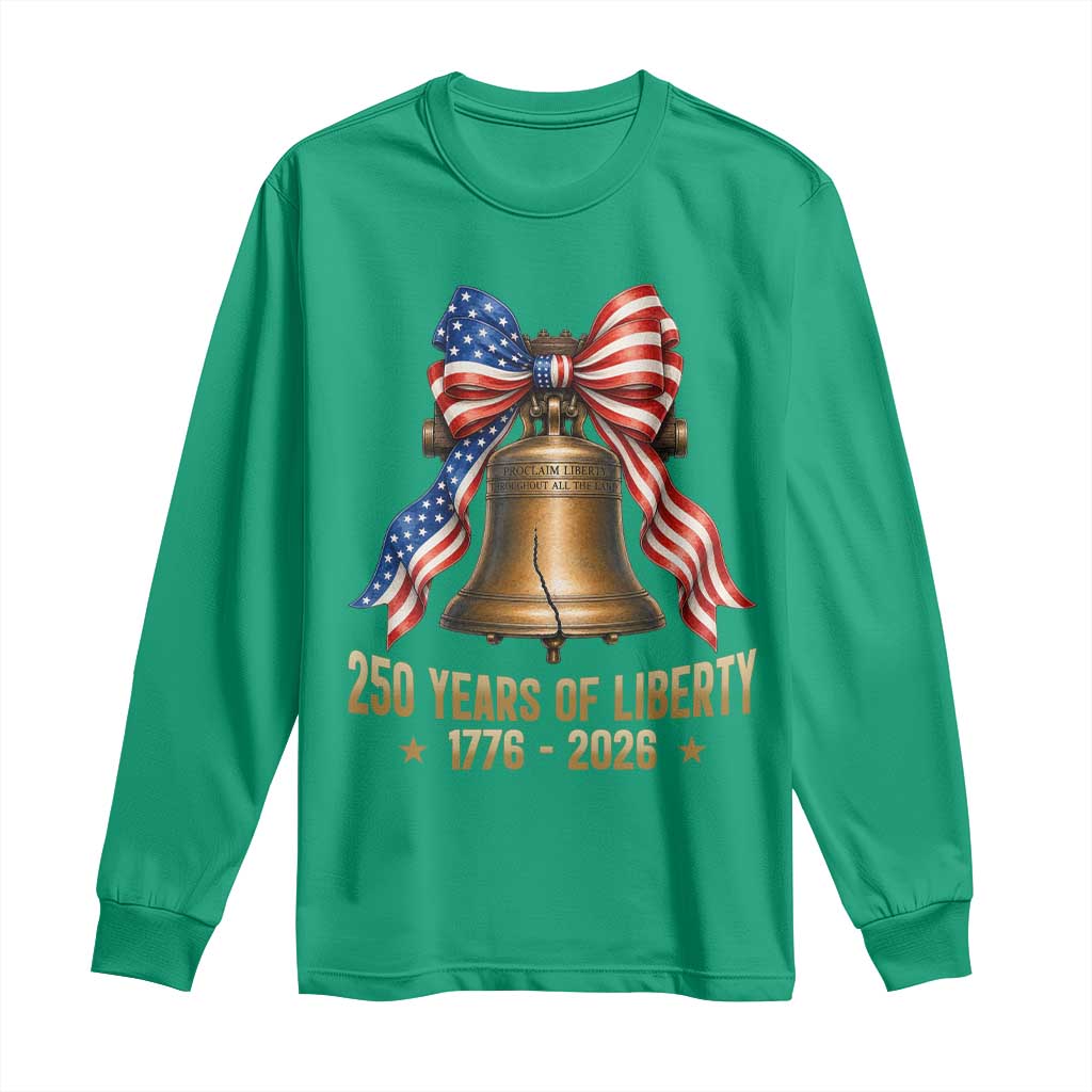 250 Years Of Liberty Long Sleeve Shirt American Heritage Bell Graphic