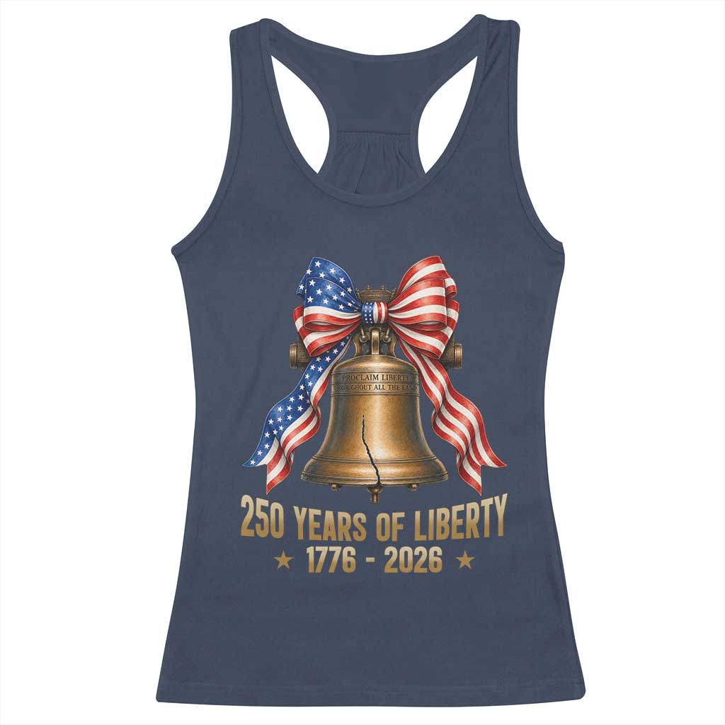 250 Years Of Liberty Racerback Tank Top American Heritage Bell Graphic