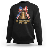 250 Years Of Liberty Sweatshirt American Heritage Bell Graphic