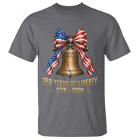 250 Years Of Liberty T Shirt American Heritage Bell Graphic