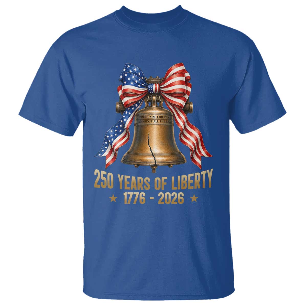 250 Years Of Liberty T Shirt American Heritage Bell Graphic