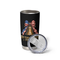 250 Years Of Liberty Tumbler Cup American Heritage Bell Graphic