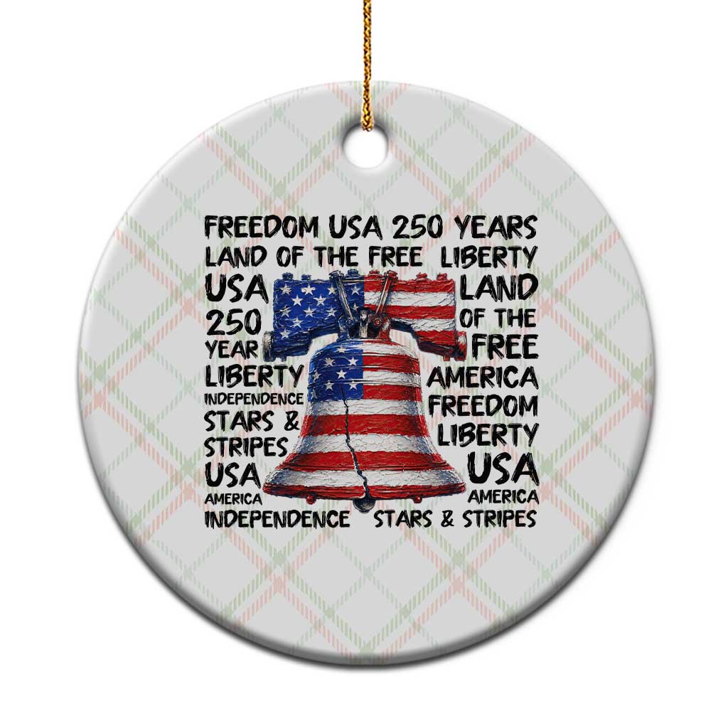 250 Years Of Freedom Ceramic Ornament Red White Blue Liberty Bell