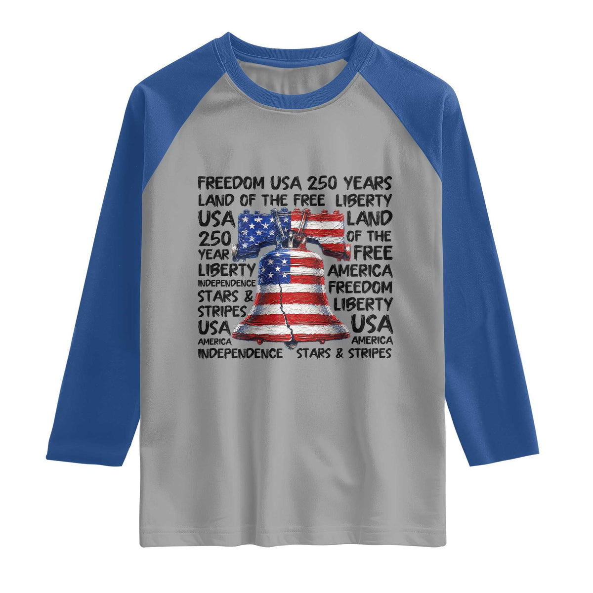 250 Years Of Freedom Raglan Shirt Red White Blue Liberty Bell