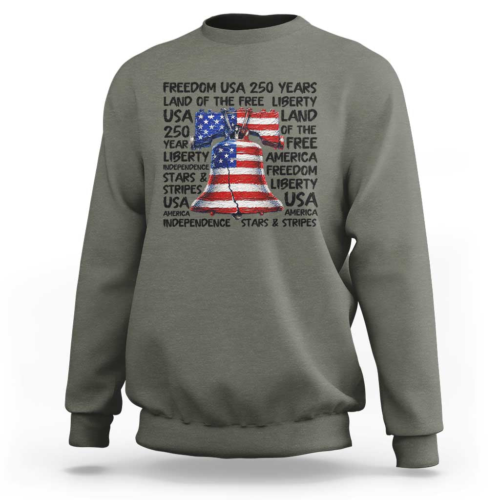 250 Years Of Freedom Sweatshirt Red White Blue Liberty Bell
