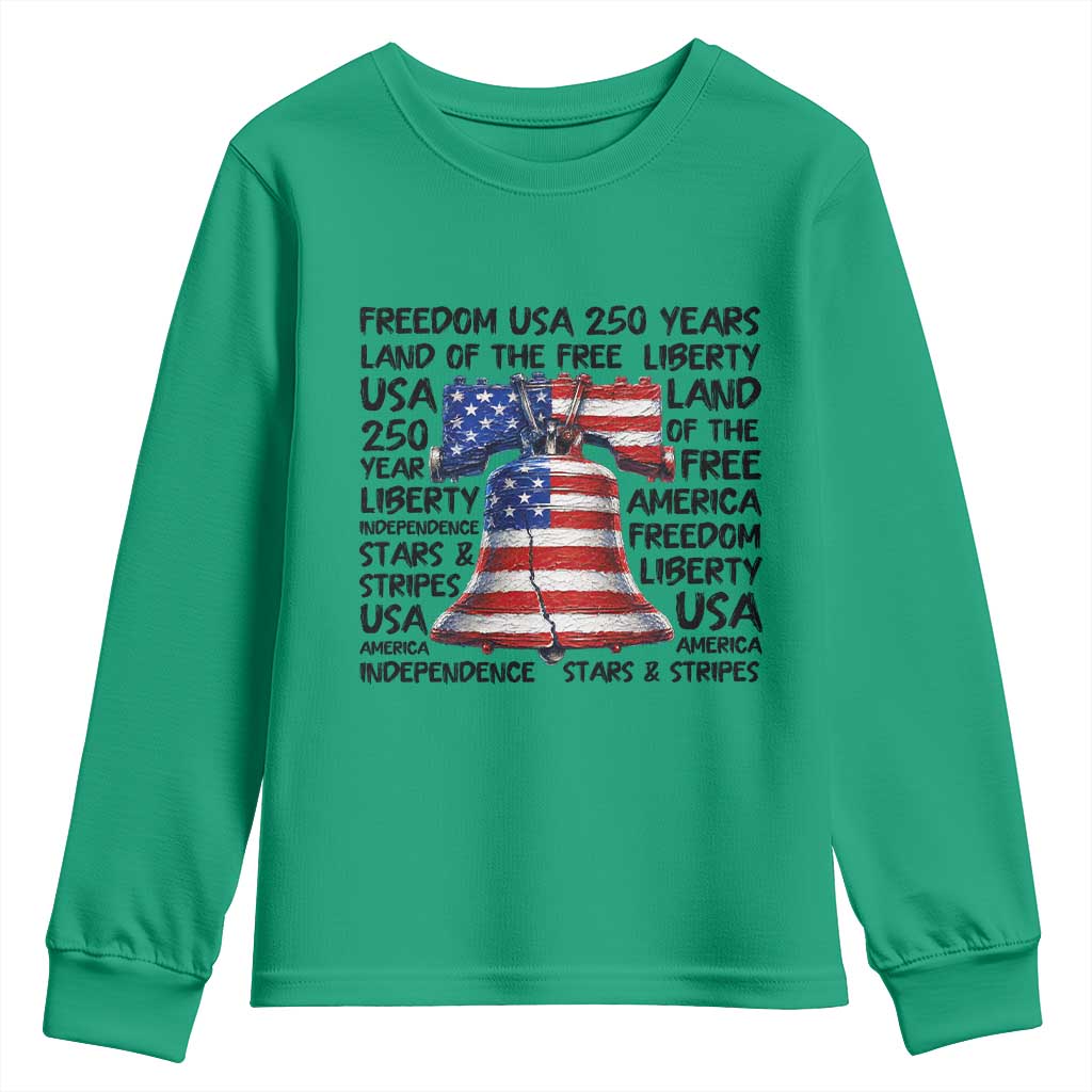 250 Years Of Freedom Youth Sweatshirt Red White Blue Liberty Bell