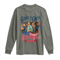 USA 250th Anniversary Feminist Long Sleeve Shirt Girls Will Be Girls