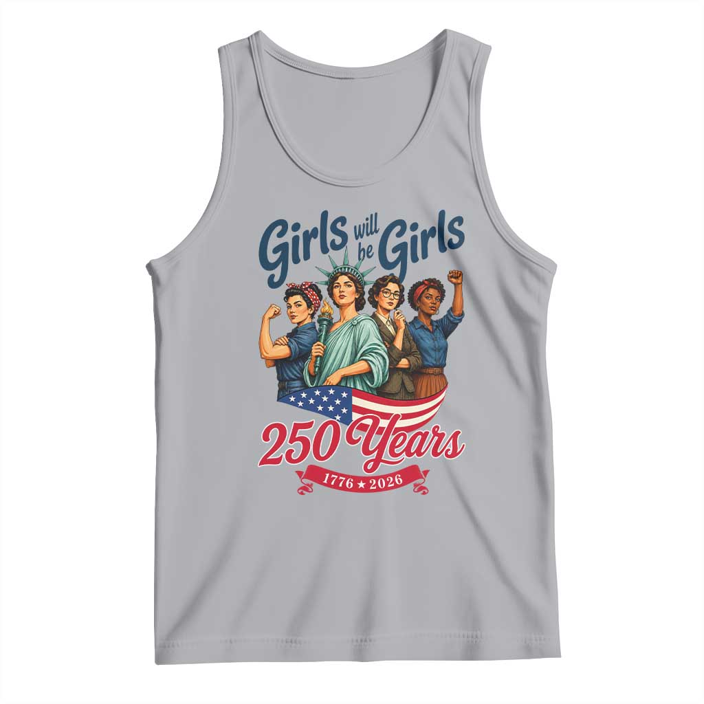 USA 250th Anniversary Feminist Tank Top Girls Will Be Girls