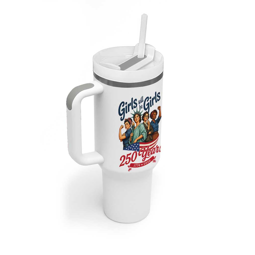USA 250th Anniversary Feminist Tumbler With Handle Girls Will Be Girls