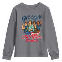 USA 250th Anniversary Feminist Youth Sweatshirt Girls Will Be Girls