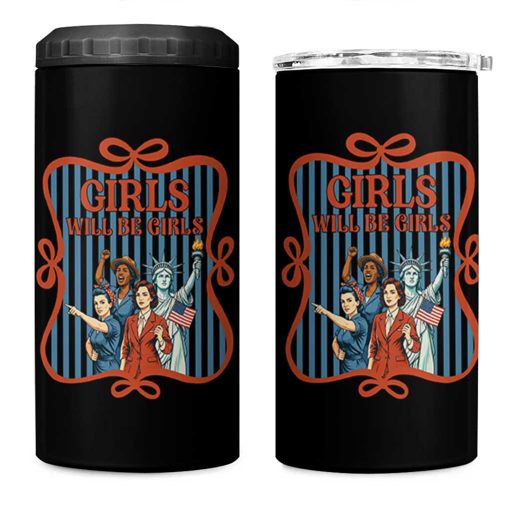 Red White Blue Feminist Pride 4 in 1 Can Cooler Tumbler Girls Will Be Girls