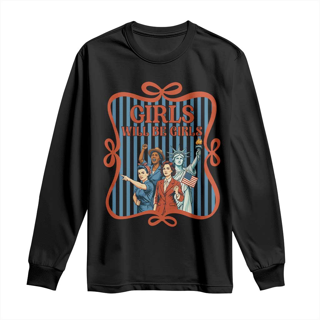 Red White Blue Feminist Pride Long Sleeve Shirt Girls Will Be Girls
