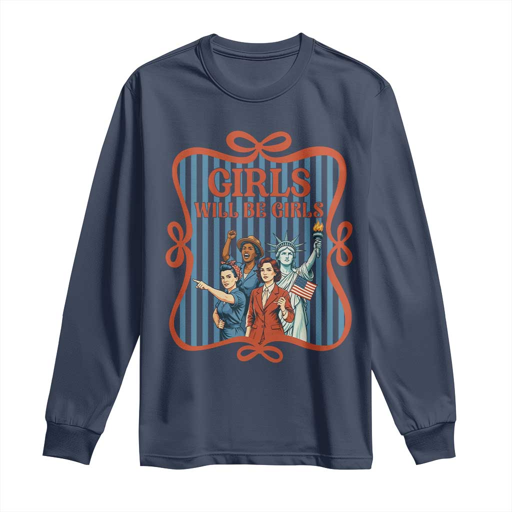 Red White Blue Feminist Pride Long Sleeve Shirt Girls Will Be Girls