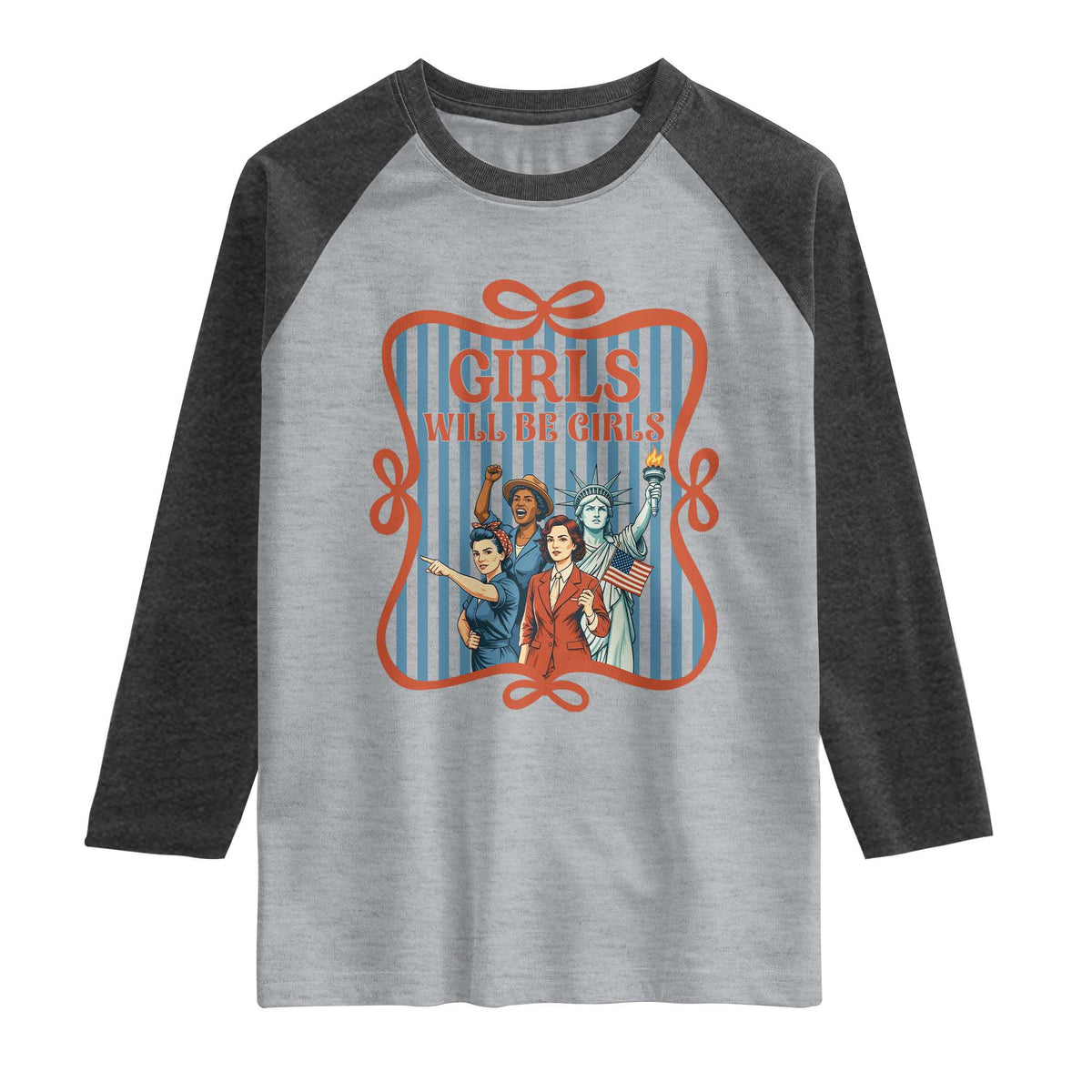 Red White Blue Feminist Pride Raglan Shirt Girls Will Be Girls