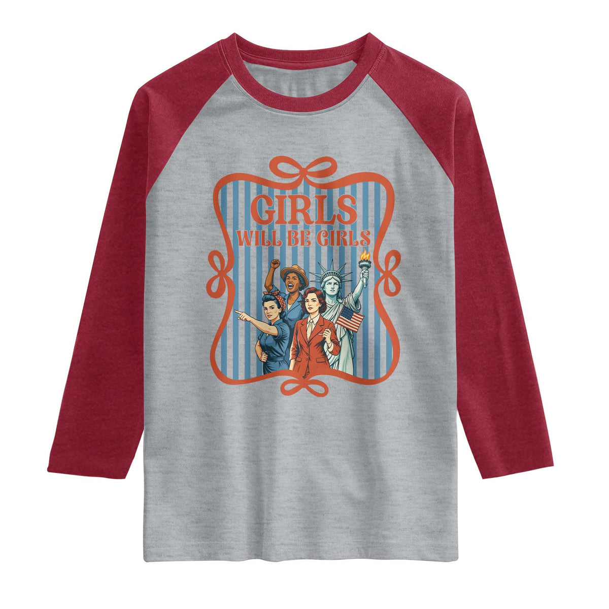 Red White Blue Feminist Pride Raglan Shirt Girls Will Be Girls