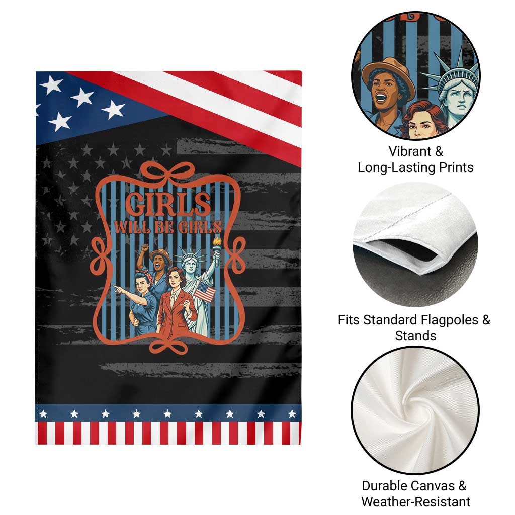 Red White Blue Feminist Pride Patriotic Garden Flag Girls Will Be Girls