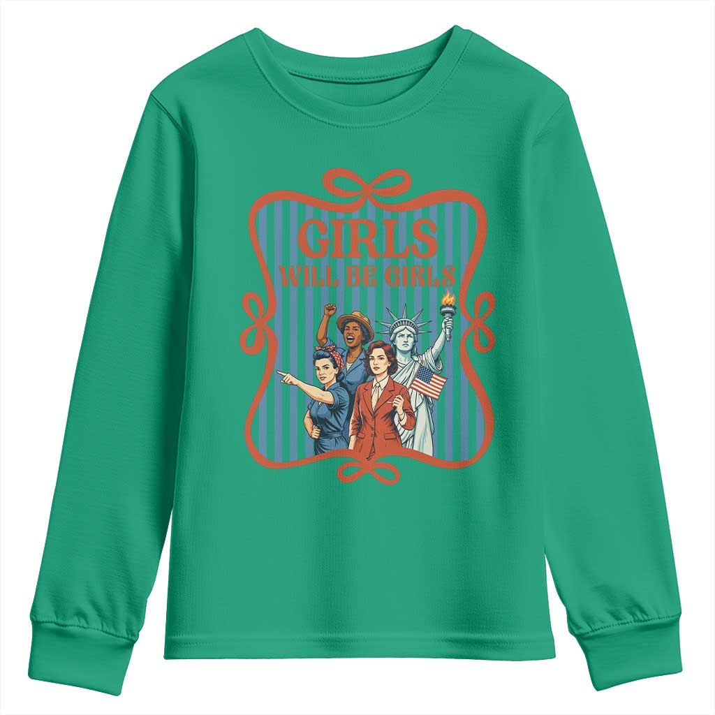 Red White Blue Feminist Pride Youth Sweatshirt Girls Will Be Girls