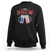 American Flag Beer Lover Sweatshirt Red White And Brew