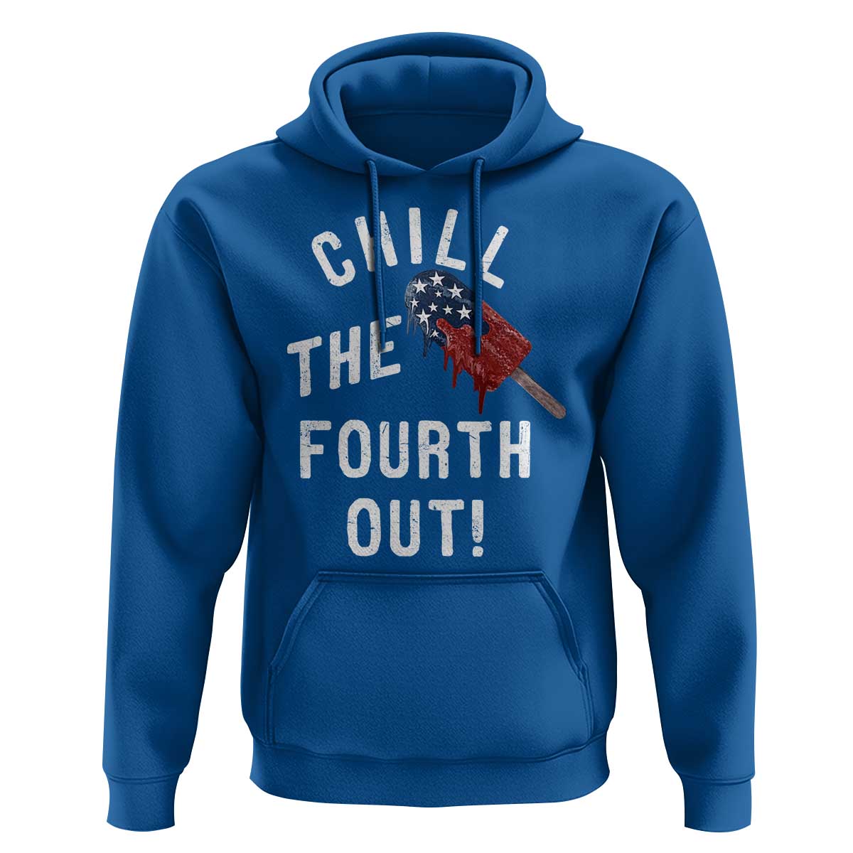 American Flag Popsicle Hoodie Chill The Fourth Out