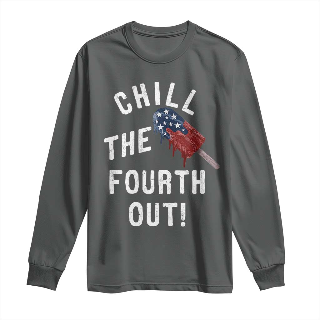 American Flag Popsicle Long Sleeve Shirt Chill The Fourth Out