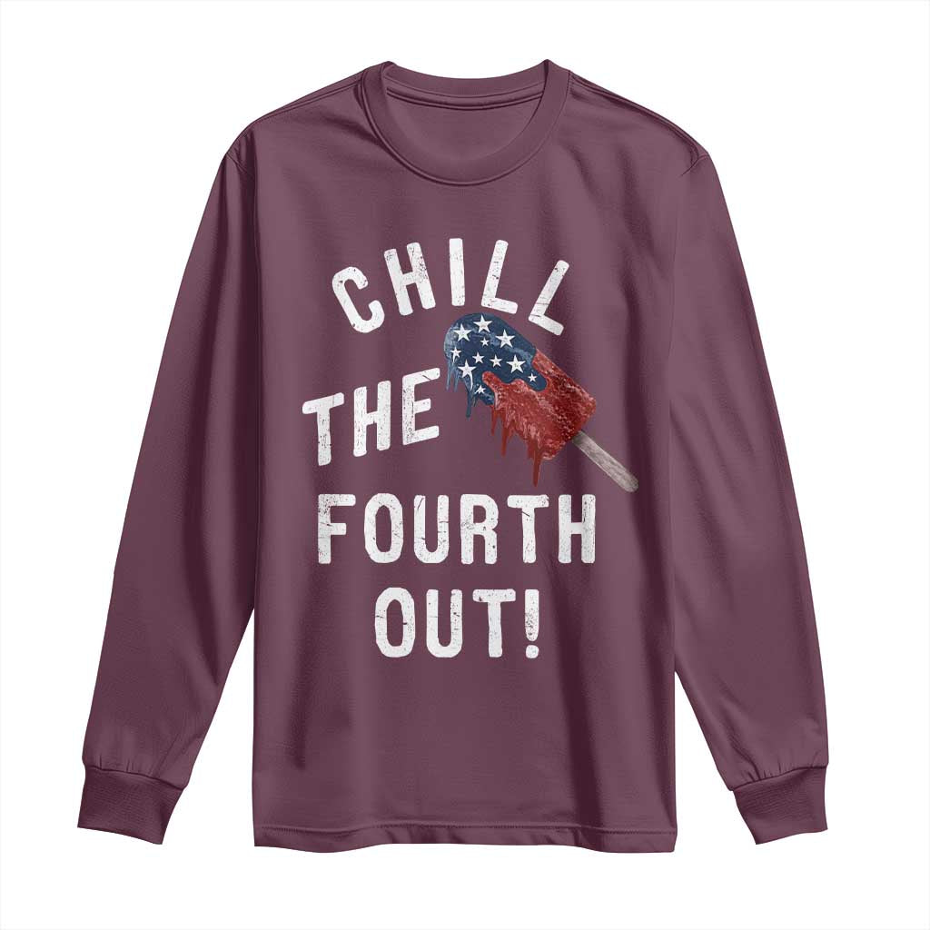 American Flag Popsicle Long Sleeve Shirt Chill The Fourth Out