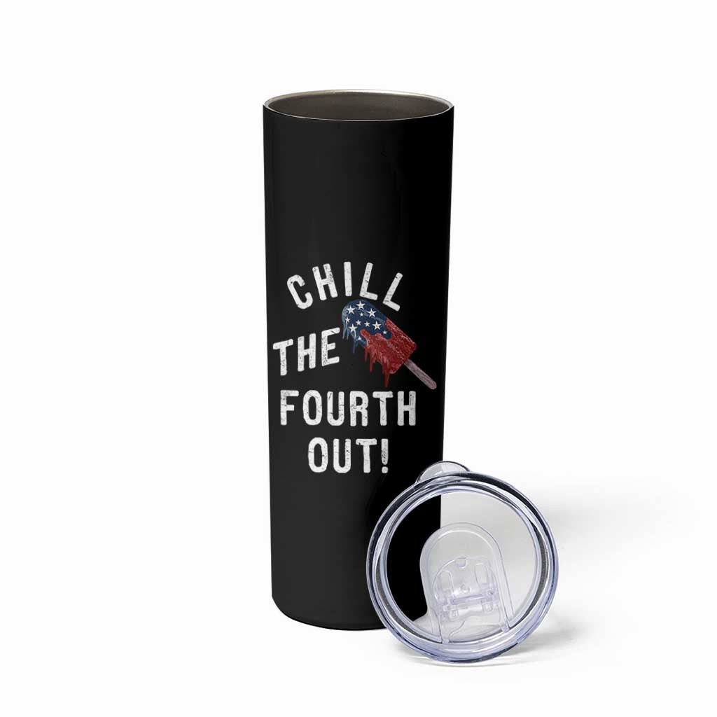 American Flag Popsicle Skinny Tumbler Chill The Fourth Out