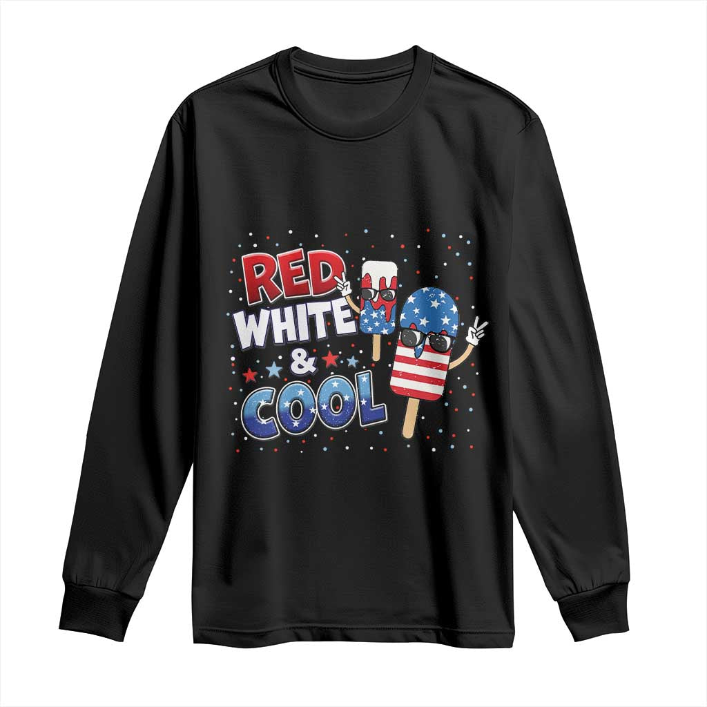 American Flag Popsicle Long Sleeve Shirt Red White And Cool