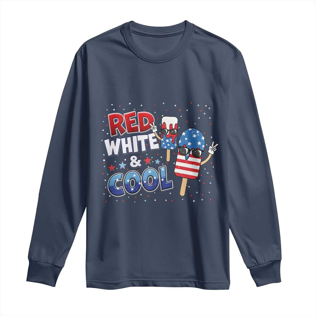 American Flag Popsicle Long Sleeve Shirt Red White And Cool