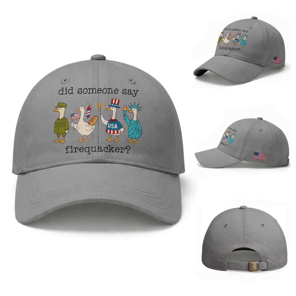 Funny Duck 4th Of July Baseball Cap Did Someone Say Firequacker