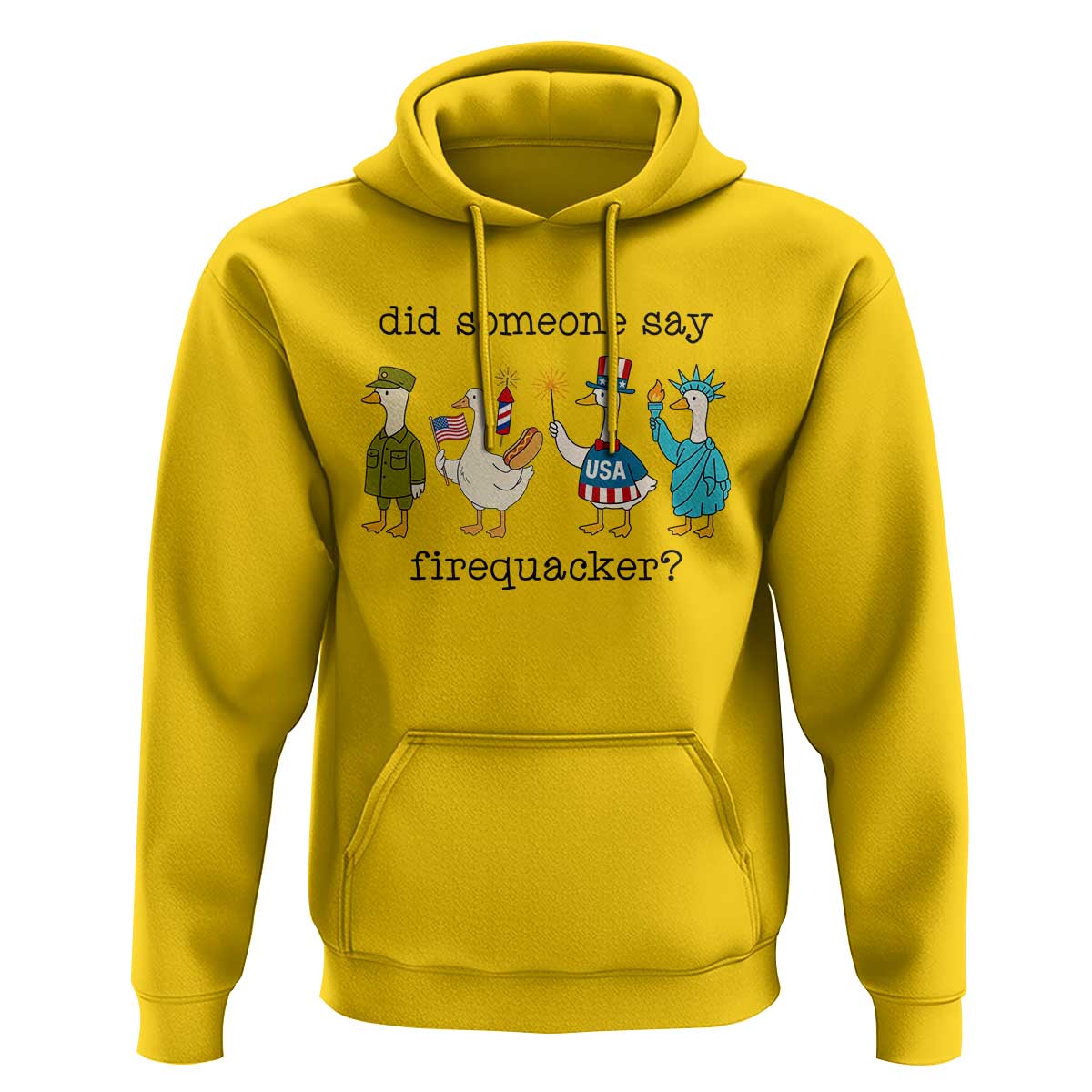 Funny Duck 4th Of July Hoodie Did Someone Say Firequacker