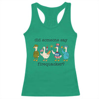 Funny Duck 4th Of July Racerback Tank Top Did Someone Say Firequacker