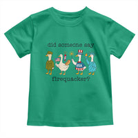 Funny Duck 4th Of July Toddler T Shirt Did Someone Say Firequacker