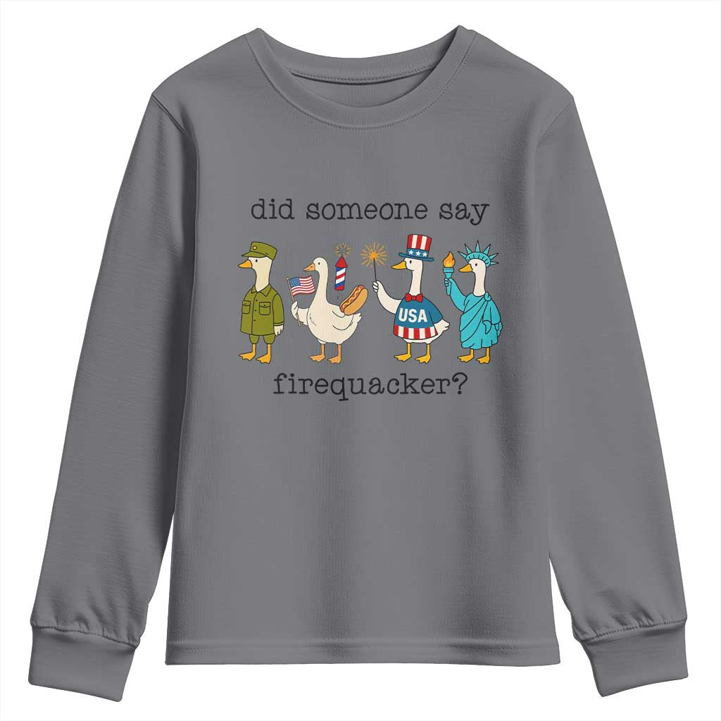 Funny Duck 4th Of July Youth Sweatshirt Did Someone Say Firequacker