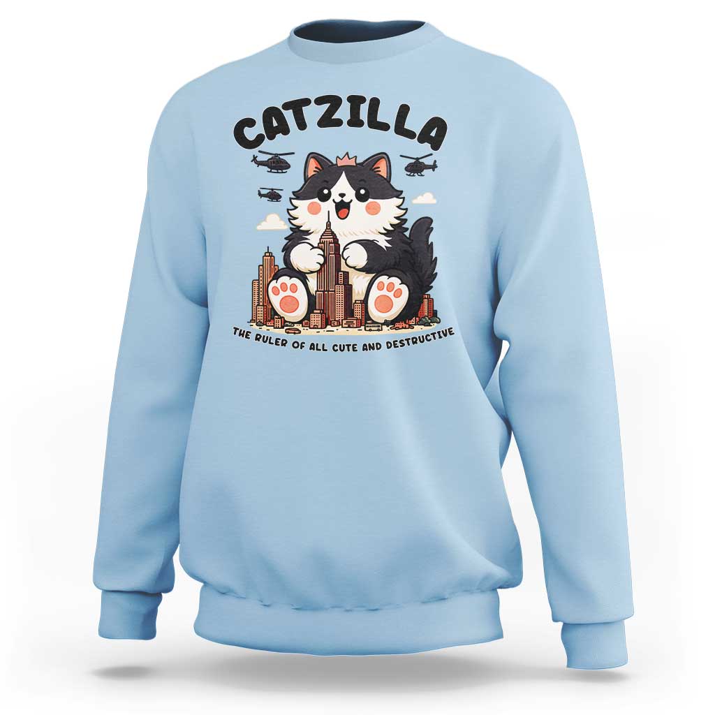 Cute Catzilla Sweatshirt The Ruler Of All Cute And Destructive Funny - Wonder Print Shop