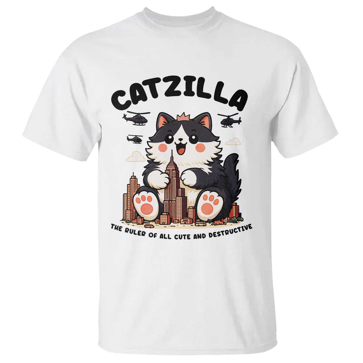 Cute Catzilla T Shirt The Ruler Of All Cute And Destructive Funny - Wonder Print Shop