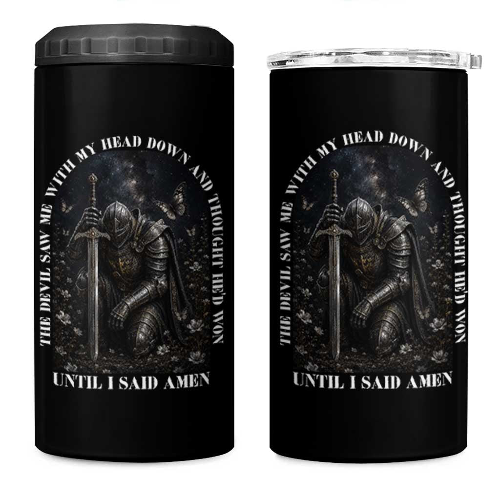 Christian Knight Templar Crusader 4 in 1 Can Cooler Tumbler The Devil Saw Me With My Head Down And Thought He'd Won