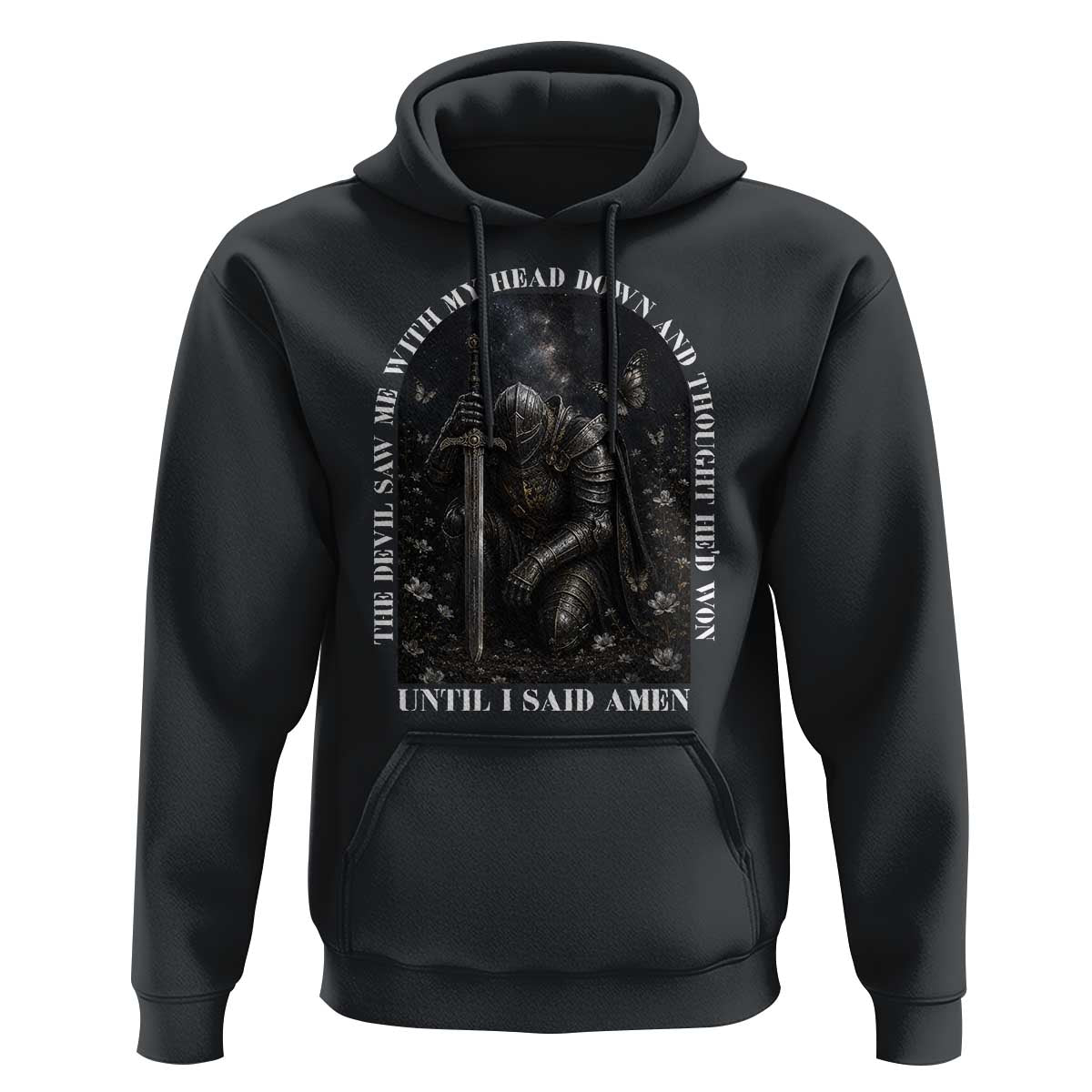 Christian Knight Templar Crusader Hoodie The Devil Saw Me With My Head Down And Thought He'd Won