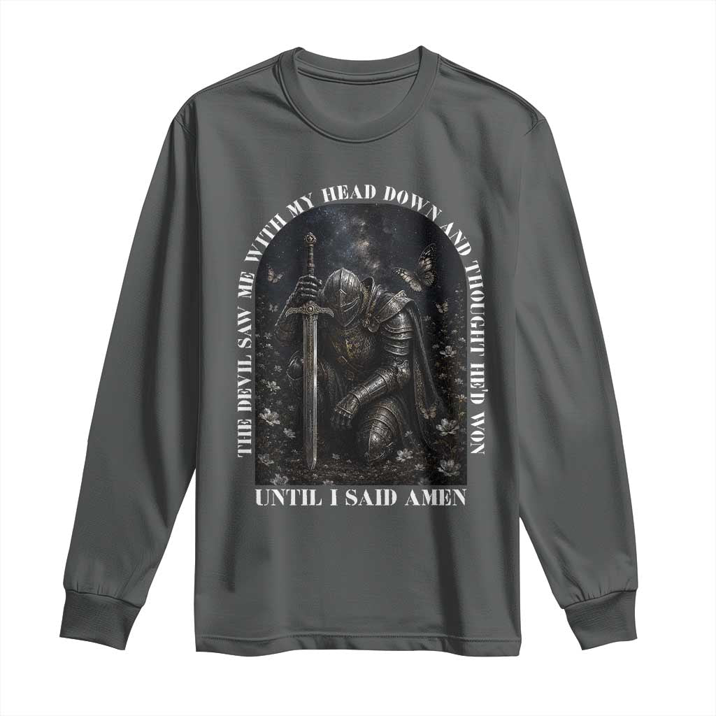 Christian Knight Templar Crusader Long Sleeve Shirt The Devil Saw Me With My Head Down And Thought He'd Won