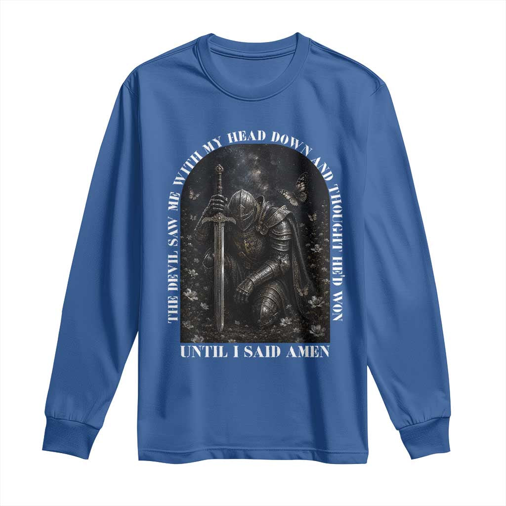 Christian Knight Templar Crusader Long Sleeve Shirt The Devil Saw Me With My Head Down And Thought He'd Won
