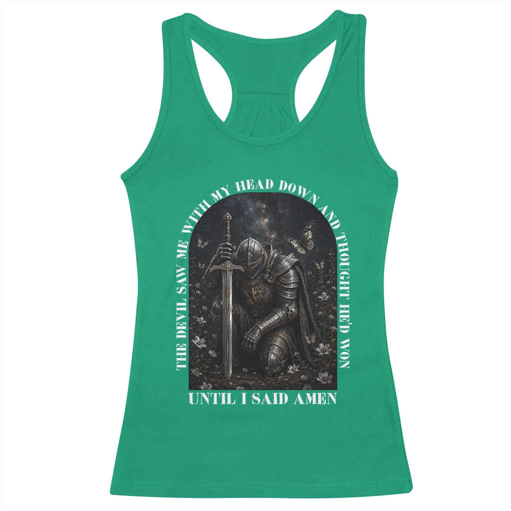 Christian Knight Templar Crusader Racerback Tank Top The Devil Saw Me With My Head Down And Thought He'd Won