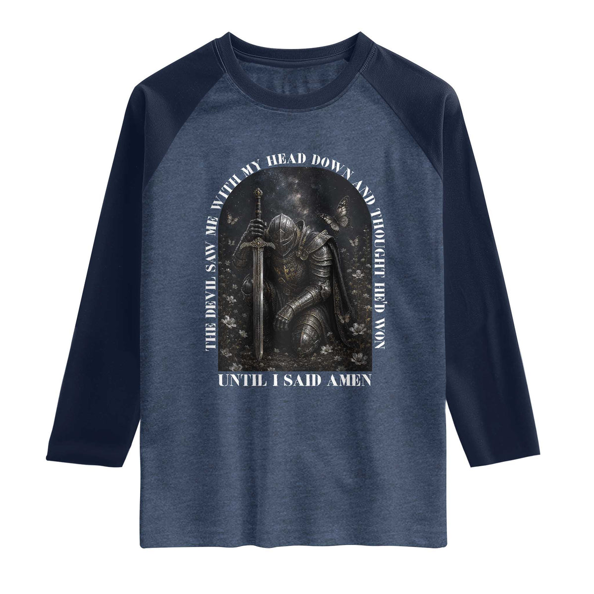 Christian Knight Templar Crusader Raglan Shirt The Devil Saw Me With My Head Down And Thought He'd Won