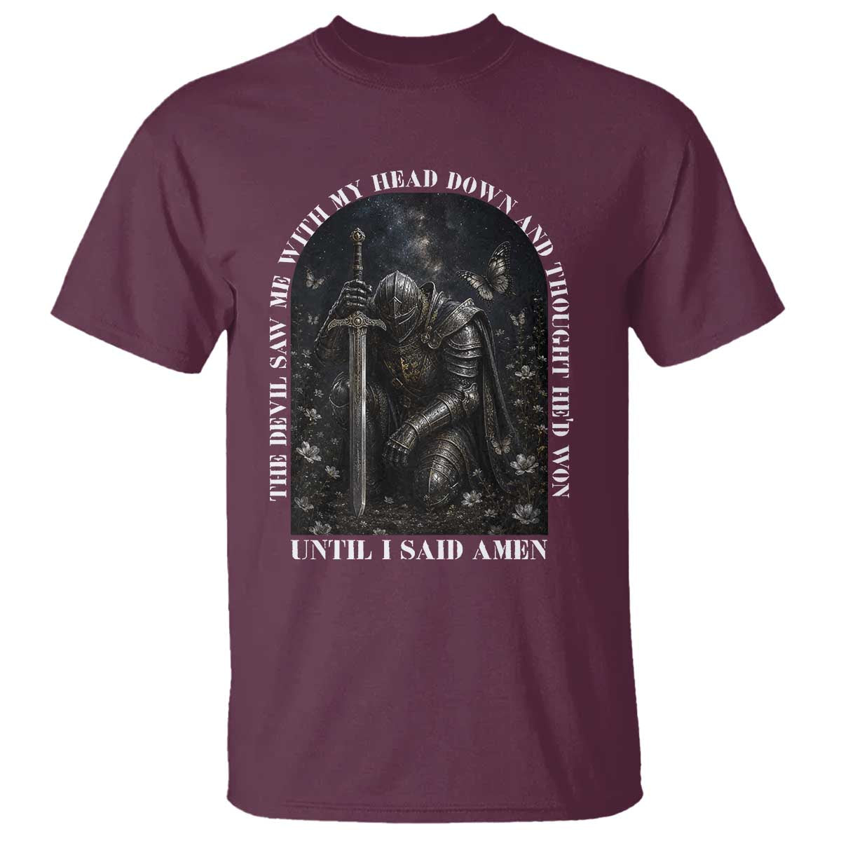Christian Knight Templar Crusader T Shirt The Devil Saw Me With My Head Down And Thought He'd Won