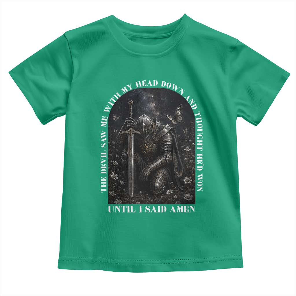 Christian Knight Templar Crusader Toddler T Shirt The Devil Saw Me With My Head Down And Thought He'd Won