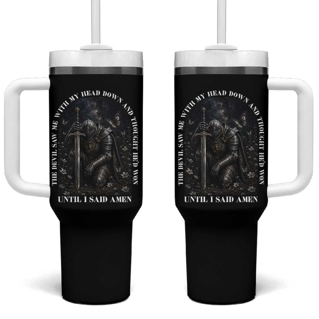 Christian Knight Templar Crusader Tumbler With Handle The Devil Saw Me With My Head Down And Thought He'd Won