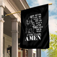 Military Christian Warrior Garden Flag The Devil Saw Me With My Head Down And Thought He'd Won