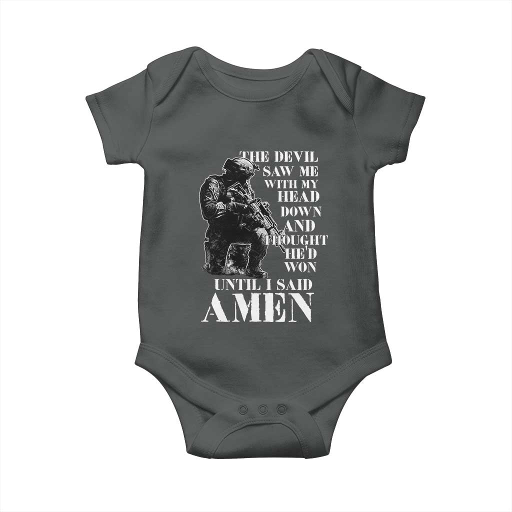 Military Christian Warrior Baby Onesie The Devil Saw Me With My Head Down And Thought He'd Won