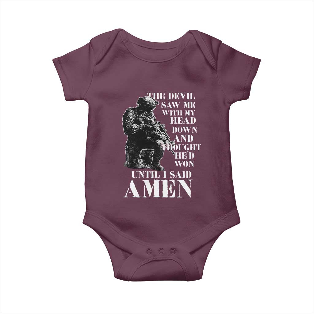 Military Christian Warrior Baby Onesie The Devil Saw Me With My Head Down And Thought He'd Won